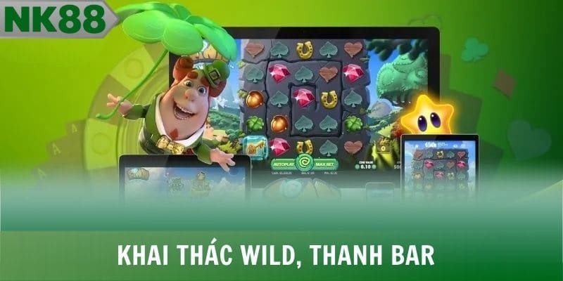 Khai thác Wild, thanh Bar để tối ưu vòng quay